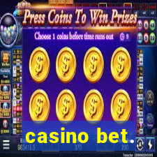 casino bet.